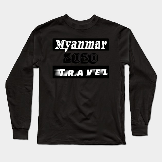 Myanmar Travel City Destination Long Sleeve T-Shirt by Hashop